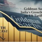 अमेरिकी टैरिफ की चिंताओं के बीच गोल्डमैन सैक्स ने घटाया भारत की विकास दर का अनुमान