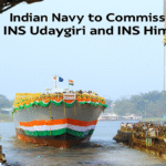 भारतीय नौसेना में जल्द शामिल होंगे आईएनएस उदयगिरि और आईएनएस हिमगिरि