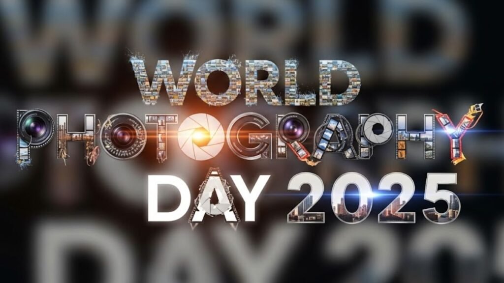 World Photography Day 2025: विश्व फोटोग्राफी दिवस का इतिहास और महत्व