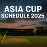 Asia Cup 2025: कार्यक्रम, प्रमुख मैच, समय और स्थान की पूरी जानकारी