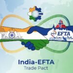 भारत‑EFTA व्यापार समझौता: 1 अक्टूबर से शुरू