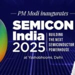 भारत की सेमीकंडक्टर क्रांति: पीएम मोदी ने किया सेमीकॉन इंडिया 2025 का उद्घाटन