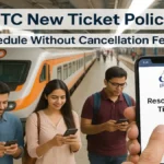 IRCTC बिना रद्दीकरण शुल्क के टिकट पुनर्निर्धारण की अनुमति देगा