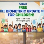 UIDAI ने 5 से 17 वर्ष तक के बच्चों के लिए आधार बायोमेट्रिक अपडेट शुल्क किया माफ