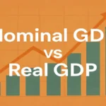 Nominal GDP और Real GDP में क्या अंतर है?