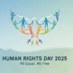 मानवाधिकार दिवस 2025: थीम, इतिहास और वैश्विक महत्व