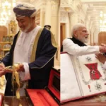 PM मोदी को मिला ओमान का सर्वोच्च नागरिक सम्मान ‘ऑर्डर ऑफ ओमान’
