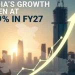 वैश्विक दबाव के बावजूद FY27 में भारत की वृद्धि दर 6.9% रहने का अनुमान: इंडिया रेटिंग्स